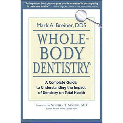 Whole Body Dentistry